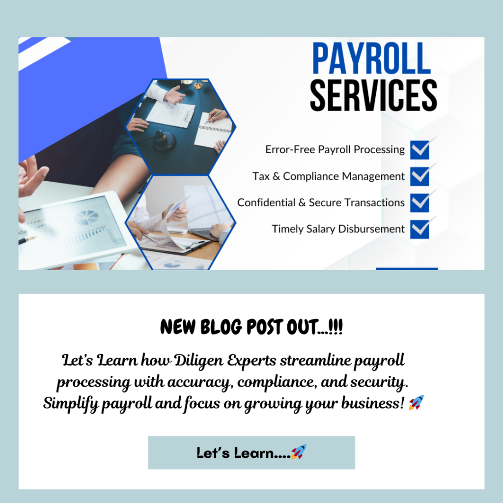 Outsourced Payroll Process with Diligen Experts | Accurate & Compliant