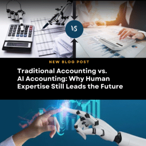 Comparison of traditional accounting and AI automation showing advantages of human expertise.